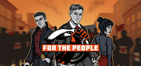 Скачать игру For the People на ПК бесплатно